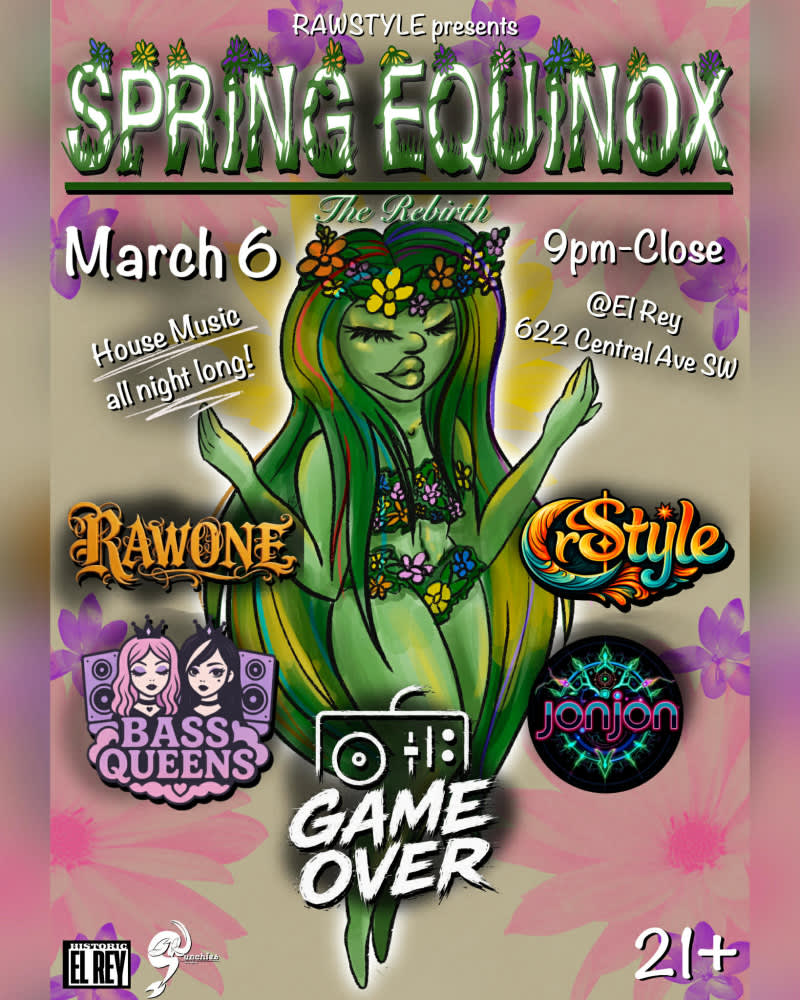 Sping Equinox    RAWONE *  CrStyle  * Bass Queens *  Game Over *  JONJON