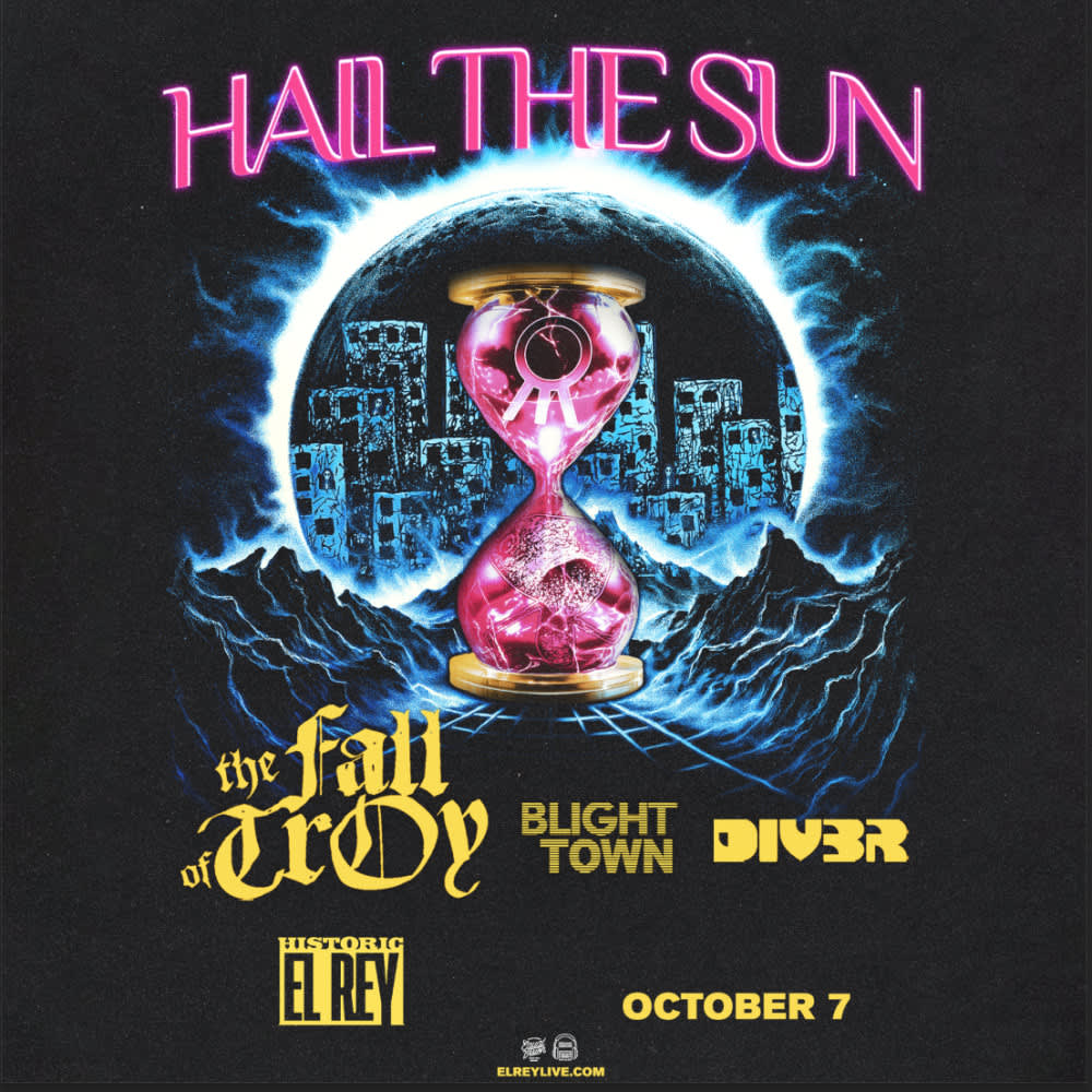 Hail The Sun * The Fall of Troy * Blight Town * Diver 