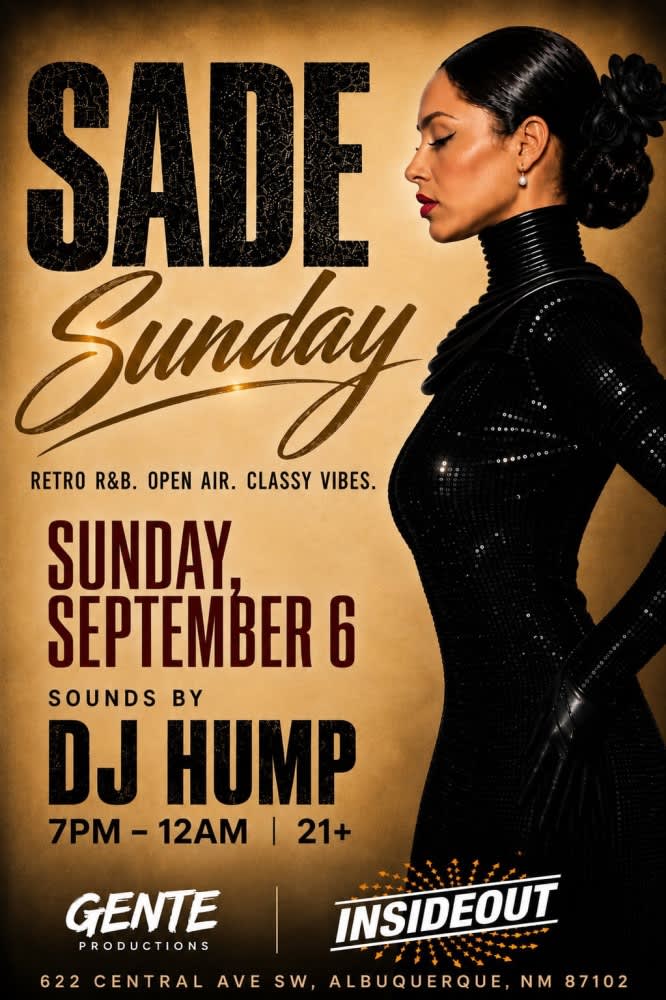 Gente Productions * DJ Hump * Sade Night 