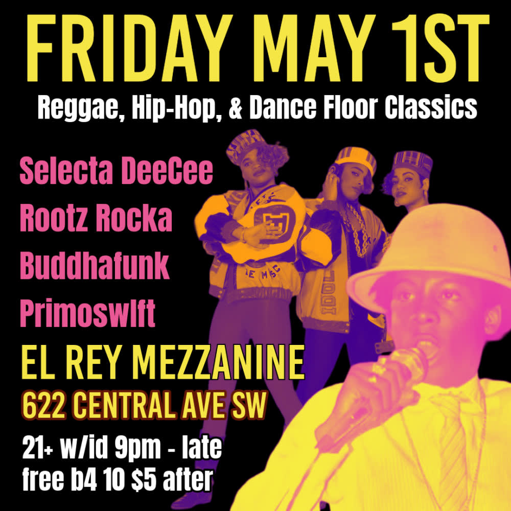 Selecta DeeCee * Rootz Rocka * Buddhafunk * Primoswift 