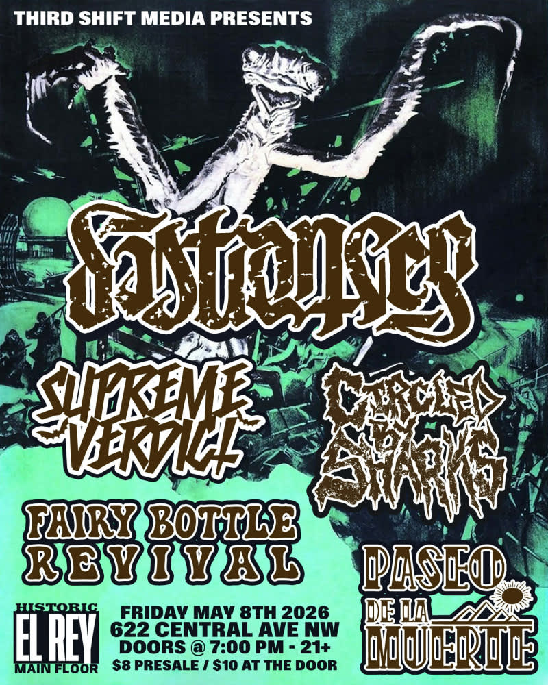 DISTANCES * Supreme Verdict * PASEO DE LA MUERTE * CIRCLED BY SHARKS * FAIRY BOTTLE REVIVAL