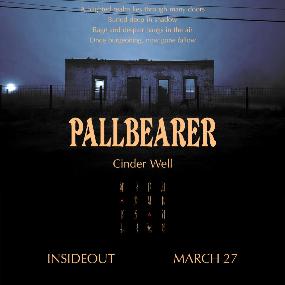Pallbearer * Cinder Well