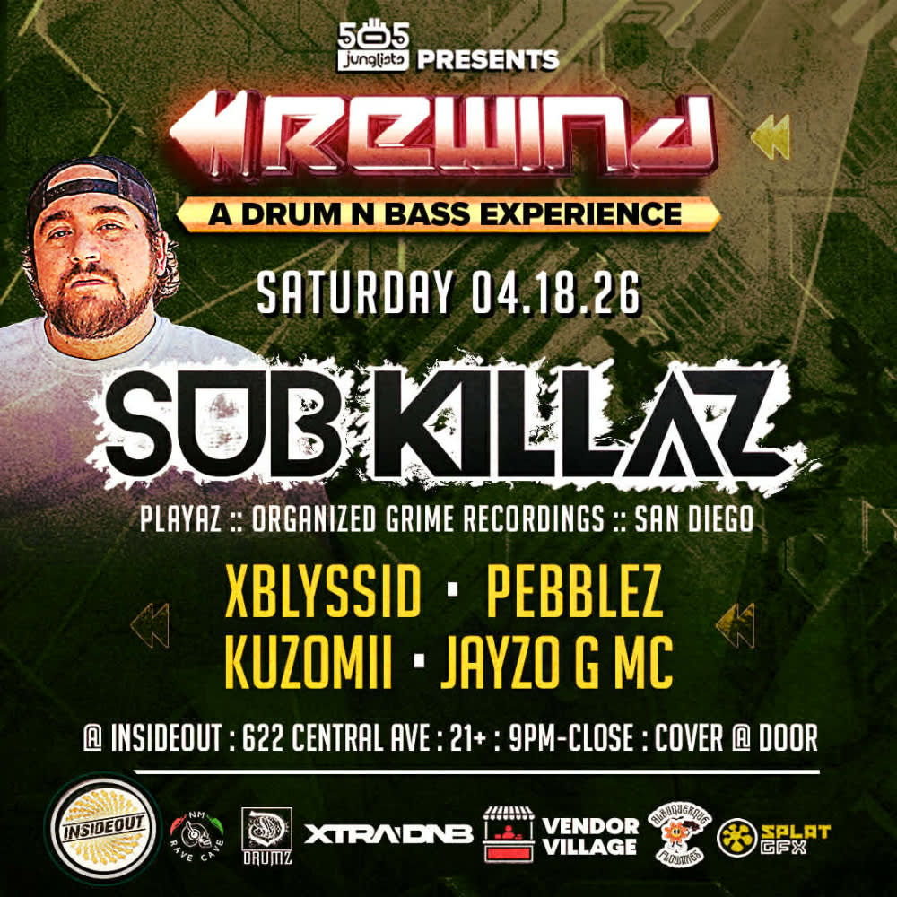 505 Junglist presents Rewind    SUB KILLAZ * XBLISSID * PEBBLEZ * KUZOMII * JAYZO G MC