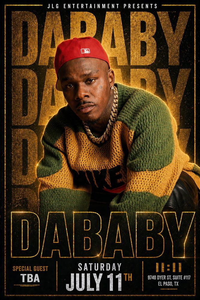 DA BABY EL PASO @ 11:11 EPTX 2026-07-11 20:00:00