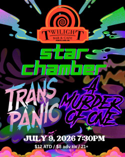 Star Chamber w/ A Murder of One (LA) w/ Trans Panic