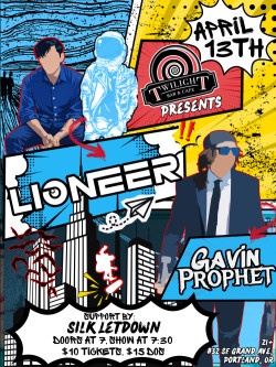 Lioneer w/ Gavin Prophet, Silk Letdown
