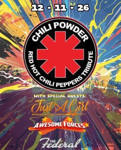 Tributes to The Red Hot Chili Peppers, No Doubt, and The Aquabats