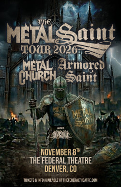 Metal Church & Armored Saint