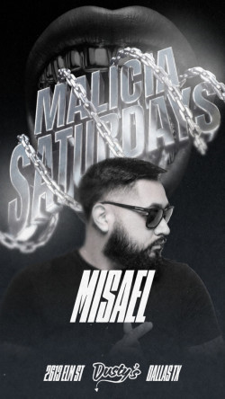 Malicia Saturdays w/ DJ Misael