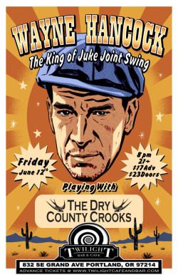 Wayne "The Train" Hancock w/ The Dry County Crooks
