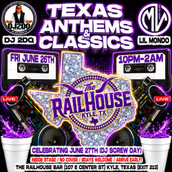 DJ Screw Day: Texas Anthems and Classics with DJ 2DQ 