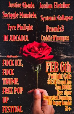 Justice Gbada w/ Jordan Fletcher, Swiggle Mandela, Systematic Collapse, Prom1s3, Tyre Pinlight , Cuddie Whompus, DJ Arcadia