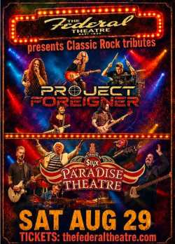 Tributes to Foreigner & Styx! 