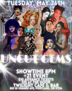 Uncut Gems! A Drag & Burlesque Show-Hosted by Xavialune-Featuring Tsunani & Guest