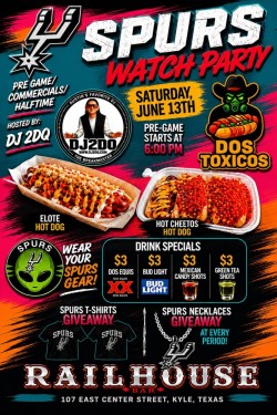 San Antonio Spurs Watch Party hosted by DJ 2DQ