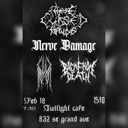 These Cursed Hands w/ Nerve Damage, Old Moon, Back From Death