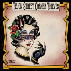 Tejon Street Corner Thieves