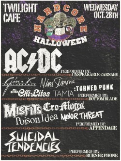 HARDCORE HALLOWEEN w/ Unspeakable Carnage (AC/DC) w/ Bottom Blade (Turned Punk), Burner Phone (Suicidal Tendencies), Appendage (MISFITS, Cro-Mags, Poison Idea, Minor Threat)
