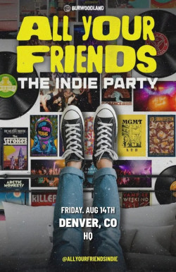 All Your Friends - The Indie Party