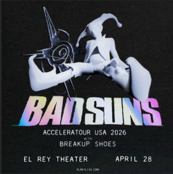 Bad Suns - Acceleratour USA 2026