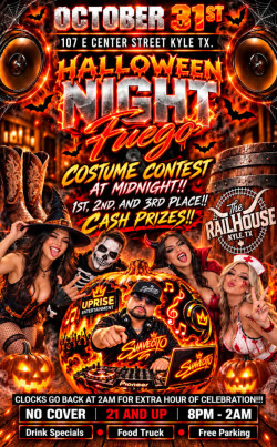 HALLOWEEN Night Fuego and Costume Contest Hosted by DJ Suavecito