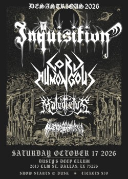 Inquisition w/ Lord Humongous + Maledictvs + Hellbitch Kommando