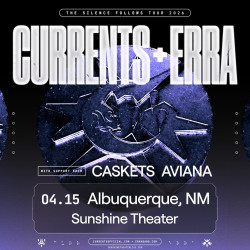 Currents * Erra - The Silence Follows Tour 2026