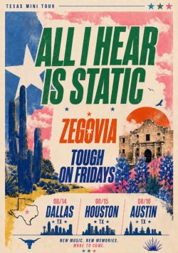 All I Hear Is Static W/ Zegovia + Tough On Fridays