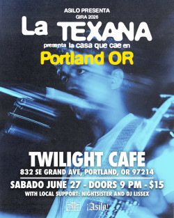 La Texana w/ Nightsister, DJ Lissex & Guest
