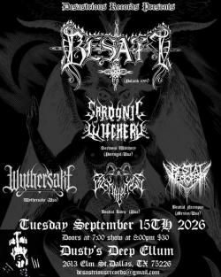 Besatt w/ Sardonic Witchery + Wythersake + Bestial Rites + Bestial Necropsy