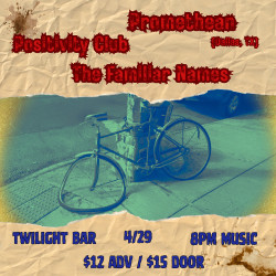 Promethean w/ Positivity Club, Familiar Names