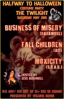 Volume Bomb Presents-Halfway to Halloween! w/ Business of Misery (Paramore), Fall Children (AFI), Perfect System (S.O.A.D.)