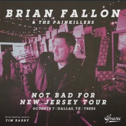 Brian Fallon & The Painkillers