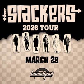 The Slackers * Los Domingueros * Stop The Presses Flyer