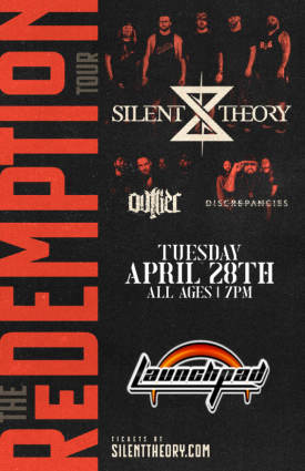 Silent Theory * Outlier * Discrepancies * Atlas/Below * Vision of Fire Flyer