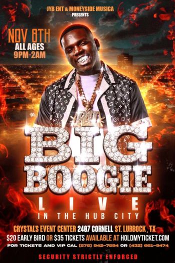 Big Boogie Live in Lubbock, TX Lubbock @ Crystal's Event Center