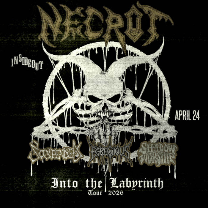 Necrot * Suspended * Egregious * Shadow Worship