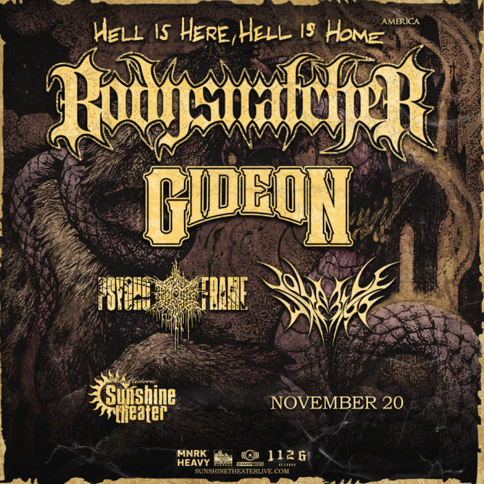 Bodysnatcher - Hell Is Here, Hell Is Home Tour