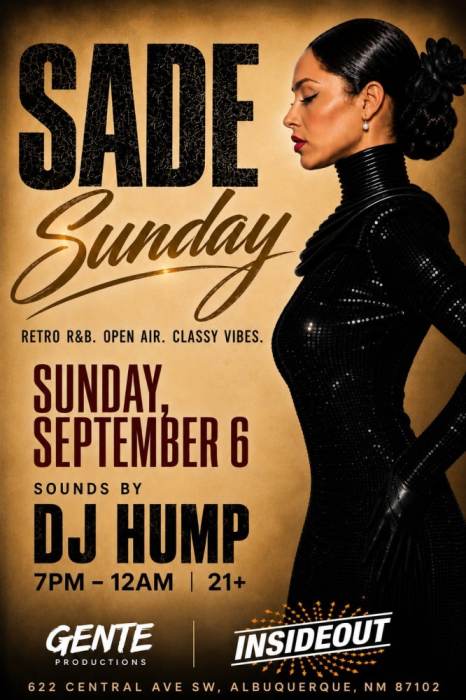 Gente Productions * DJ Hump * Sade Night 