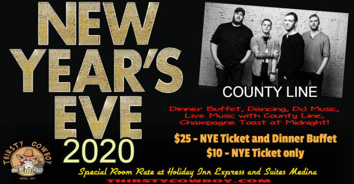 Thirsty Cowboy - NEW YEAR'S EVE w/County Line Thirsty Cowboy - NEW YEAR'S EVE w/County Line