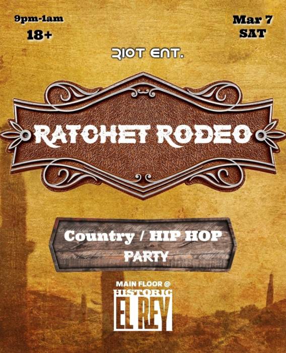 RATCHET RODEO     UNM Country/Hip Hop party!!!
