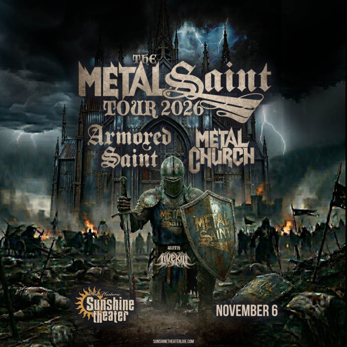 Armored Saint * Metal Church