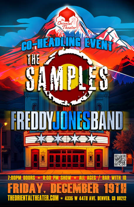 The Oriental Theater - The Samples & Freddy Jones Band