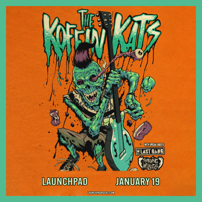  Koffin Kats * The Last Gang * Starving Wolves 