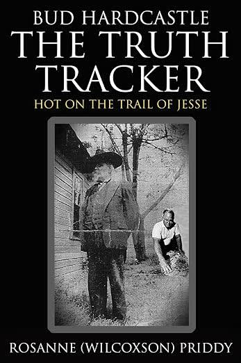 Rosanne Priddy Book Release: Bud Hardcastle The Truth Tracker