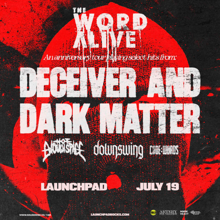 The Word Alive * Not Enough Space * Downswing * Code:Words 