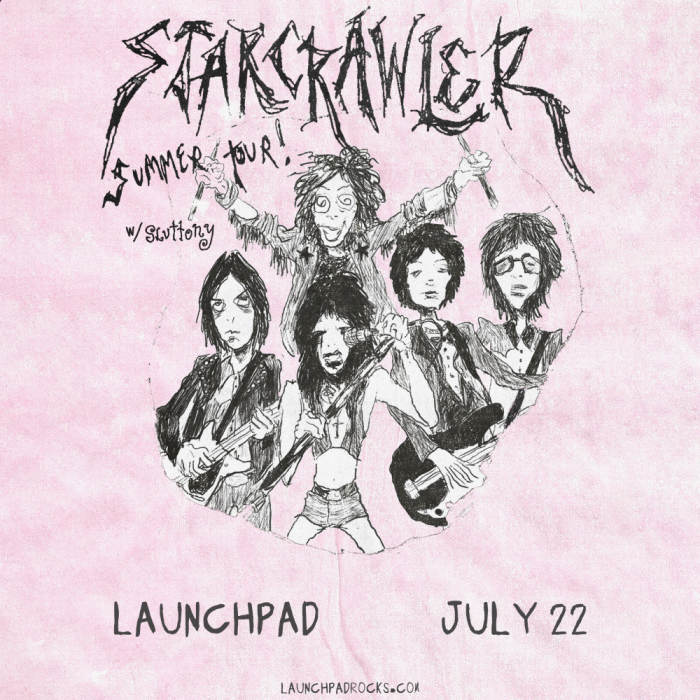 Starcrawler * Sluttony