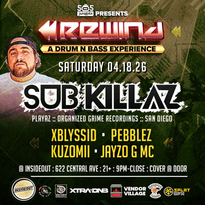505 Junglist presents Rewind    SUB KILLAZ * XBLISSID * PEBBLEZ * KUZOMII * JAYZO G MC