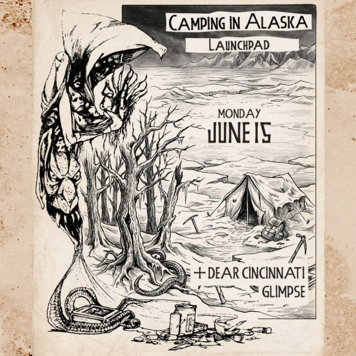 Camping In Alaska * Dear Cincinnati * Glimpse 