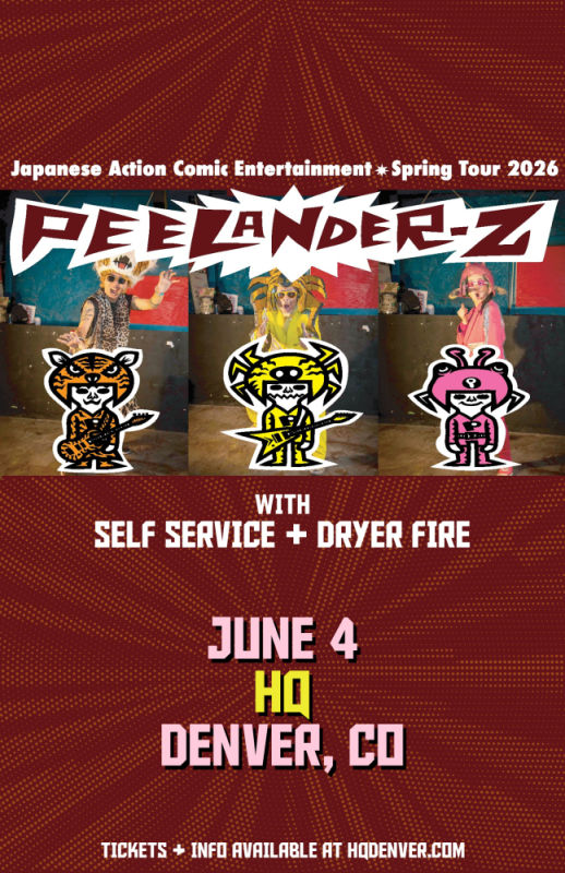 Peelander-Z Denver @ HQ 2026-06-04 20:00:00